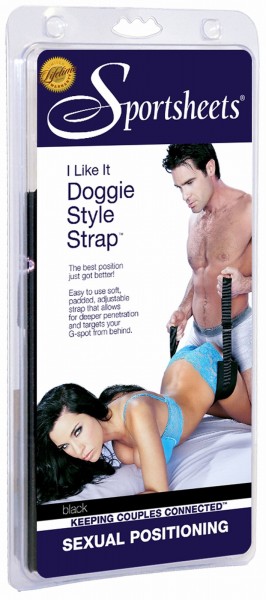 I Like It Doggie Style Strap